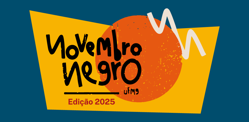 Epistemes, estéticas e subjetividades negras é o tema da edição 2025 do Novembro Negro Imagem: criação Cedecom
